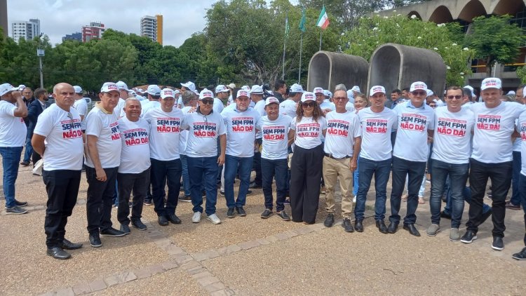 Prefeito Antônio Reis participa do movimento “Sem FPM Não Dá”, em Teresina