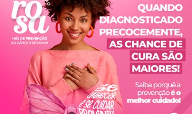 Campanha do Outubro Rosa chama atenção para prevenção