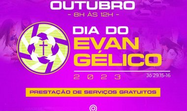 Dia do Evangélico 2023 será comemorado com prestação de serviços gratuitos à população