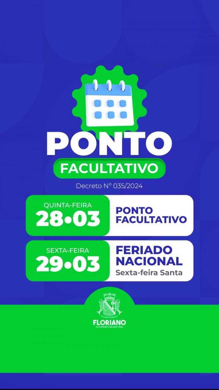 Prefeitura de Floriano decreta ponto facultativo para a quinta-feira santa, 28