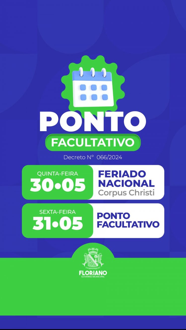 Prefeitura de Floriano decreta ponto facultativo para sexta-feira (31)