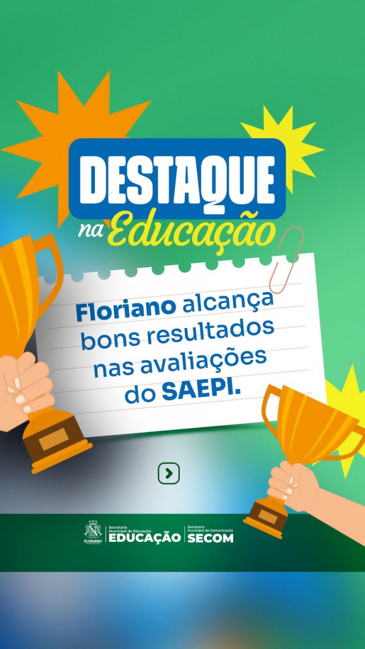 Educação de Floriano é destaque nas avaliações do SAEPI