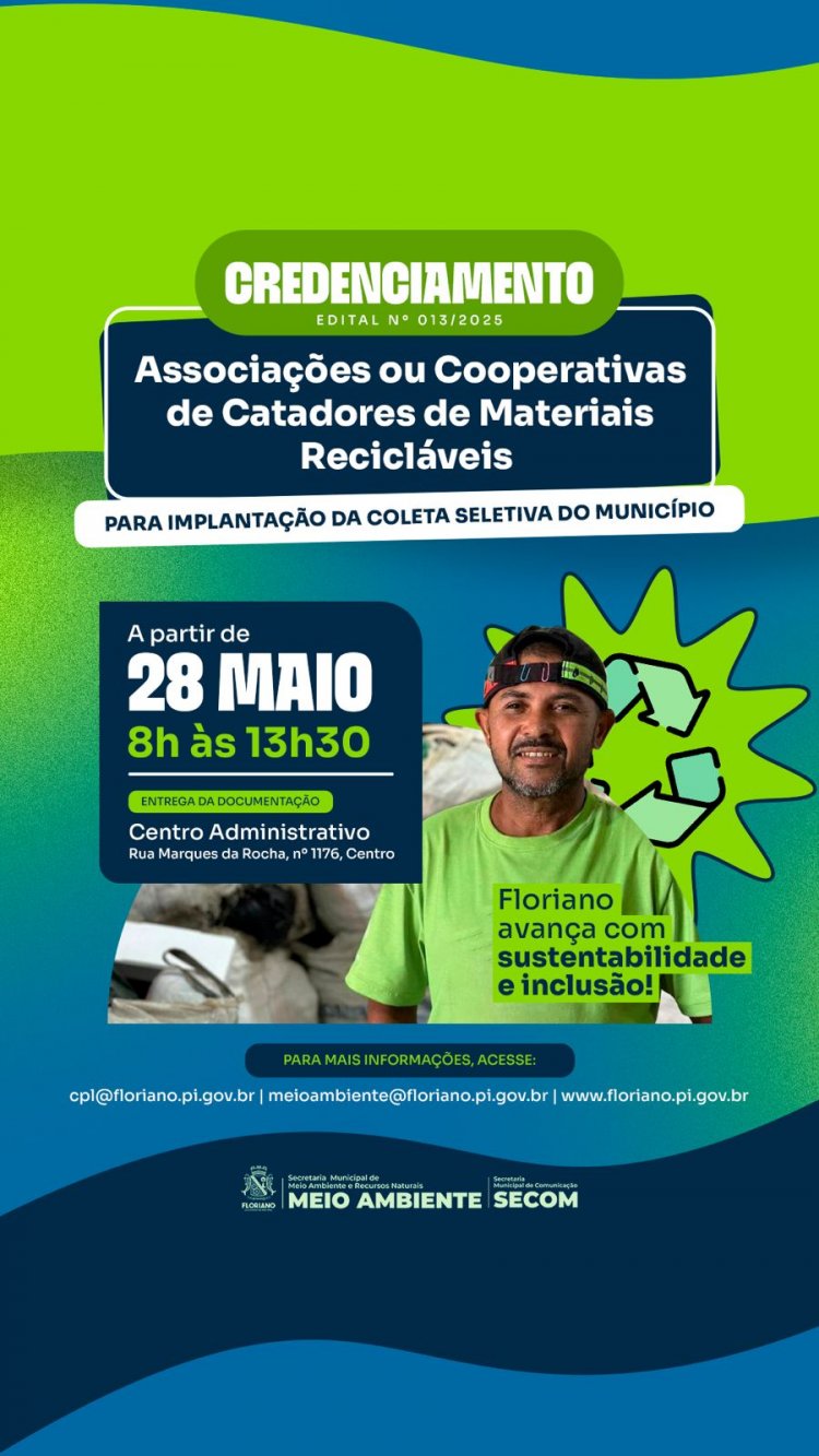 Prefeitura de Floriano abre credenciamento para associações e cooperativas de catadores de recicláveis
