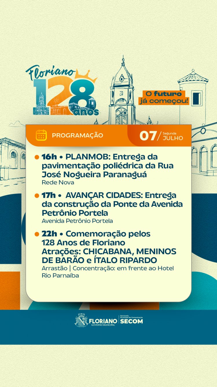 Prefeitura de Floriano lança a programação oficial do aniversário da cidade 