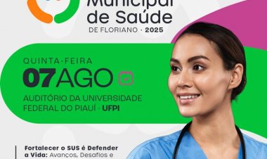 Prefeitura de Floriano se prepara para a 9ª Conferência Municipal de Saúde