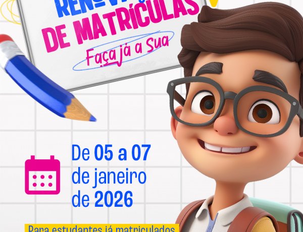 Educação de Floriano divulga edital de matrículas da rede municipal de ensino para o ano letivo de 2026