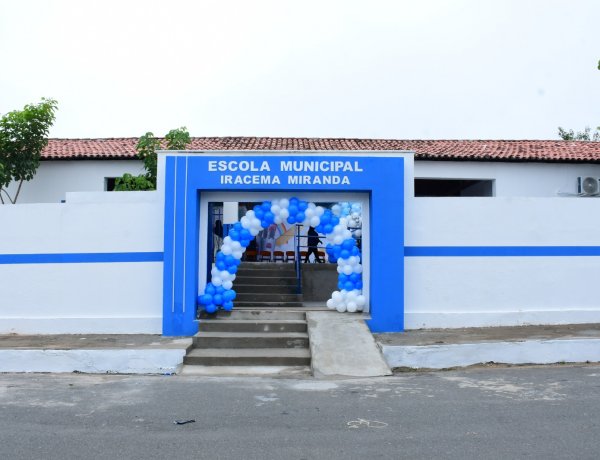 Prefeitura de Floriano entrega reforma e ampliação da Escola Municipal Iracema Miranda