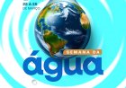 SEMAN de Floriano realiza programação especial na Semana da Água 
