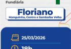 Audiência pública do programa ‘Casa legal’ será nesta quarta-feira (25) em parceria com a Prefeitura de Floriano