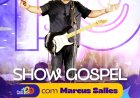 Show Gospel reúne fé, louvor e adoração nas comemorações pelos 129 anos de Floriano