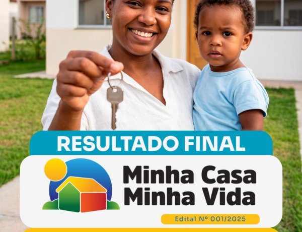 Nova etapa do Minha Casa Minha Vida: confira a lista dos 72 contemplados para o Conjunto Cajueiro 2