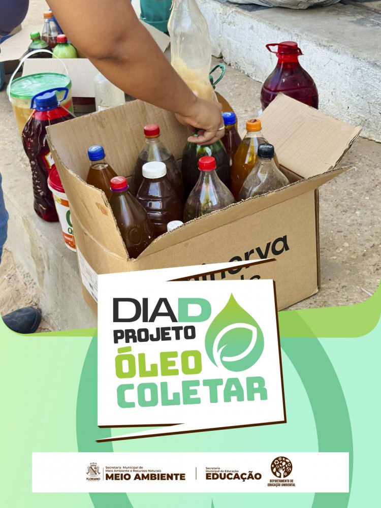 Transformando resíduo em futuro: Projeto Óleo Coletar une educação e preservação em Floriano